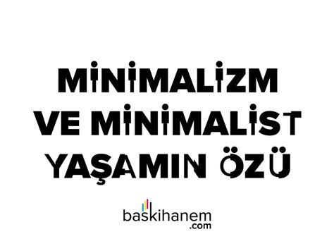 Minimalist Yaşamın Gücü: Azaltma, Basitleştirme ve Daha Anlamlı Bir Yaşam